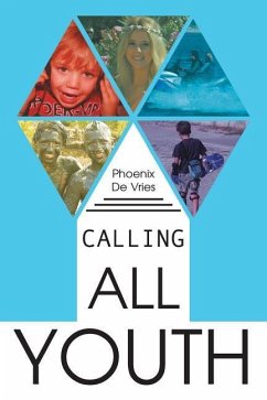 Calling All Youth - de Vries, Phoenix
