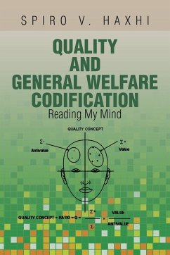 Quality and General Welfare Codification