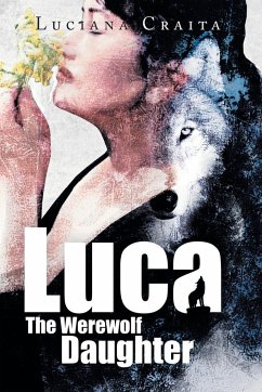 Luca the Werewolf Daughter - Craita, Luciana