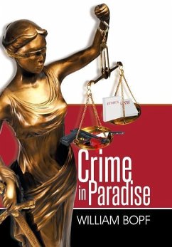 Crime in Paradise - Bopf, William