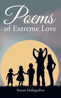 Poems of Extreme Love - Mullippallam, Raman