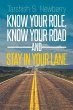 Know Your Role, Know Your Road and Stay... - Bild 1