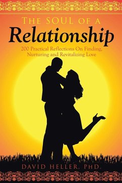 The Soul of a Relationship - Heller, David