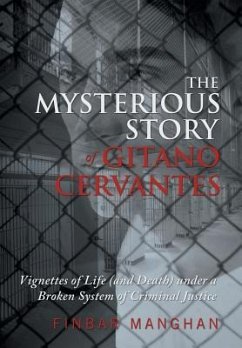 The Mysterious Story of Gitano Cervantes - Manghan, Finbar