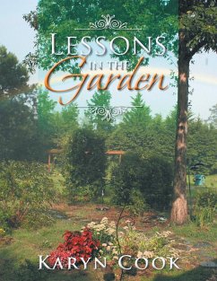 Lessons in the Garden - Cook, Karyn