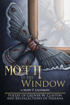 Moth at the Window - Lachman, Mary F.