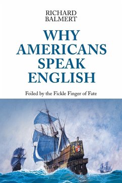 Why Americans Speak English - Balmert, Richard