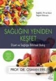 Sagligini Yeniden Kesfet