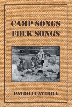 Camp Songs, Folk Songs - Averill, Patricia