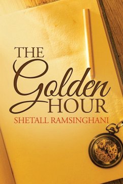 The Golden Hour - Ramsinghani, Shetall