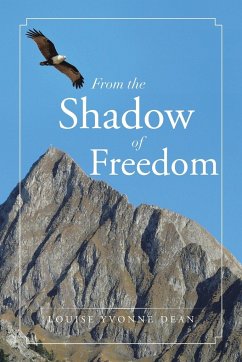 From the Shadow of Freedom