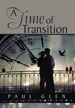 A Time of Transition - Glen, Paul