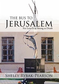 The Bus to Jerusalem - Rybak-Pearson, Shelly