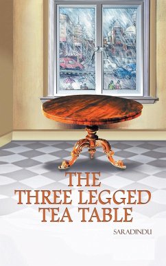 The Three Legged Tea Table - Saradindu