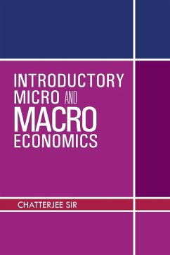 Introductory Micro and Macro Economics - Chatterjee