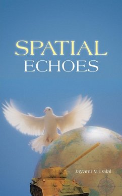 Spatial Echoes - Dalal, Jayanti M.