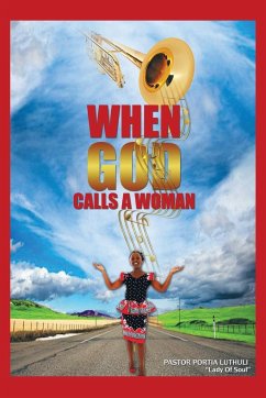 When God Calls a Woman - Luthuli, Pastor Portia