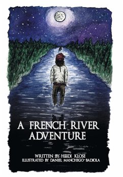 A French River Adventure - Klose, Heidi