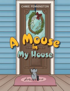 A Mouse in My House