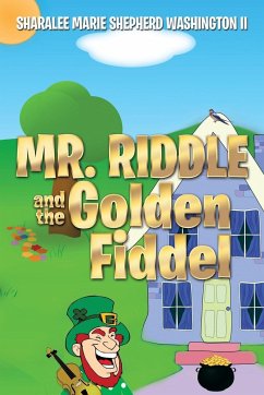 Mr. Riddle and the Golden Fiddel - Washington II, Sharalee Marie Shepherd