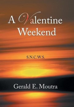 A Valentine Weekend