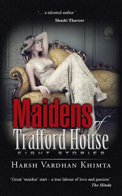 Maidens of Trafford House - Khimta, Harsh Vardhan