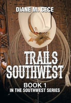 Trails Southwest - Cece, Diane M.