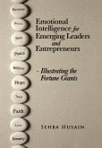 Emotional Intelligence for Emerging Leaders and Entrepreneurs - Illustrating the Fortune Giants