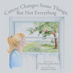 Cancer Changes Some Things, But Not Everything - Romanello-Flynn, Dana