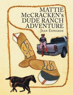 MATTIE McCRACKEN'S DUDE RANCH ADVENTURE - Edwards, Jean
