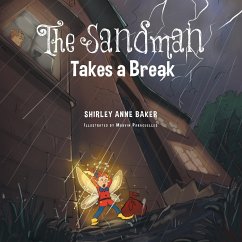 The Sandman Takes a Break - Baker, Shirley Anne