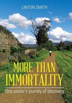 MORE THAN IMMORTALITY - Smith, Linton