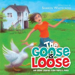 The Goose is Loose