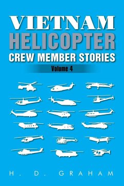 Vietnam Helicopter Crew Member Stories - Graham, H. D.
