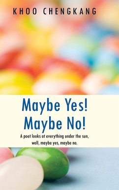 Maybe Yes! Maybe No!