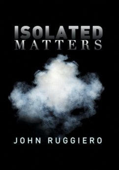 Isolated Matters - Ruggiero, John