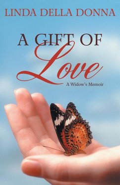 A Gift of Love - Della Donna, Linda