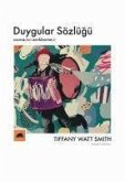 Duygular Sözlügü - Acimadan Zevklenmeye