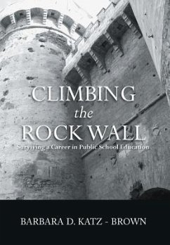 Climbing the Rock Wall - Katz-Brown, Barbara