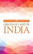 Origin of Caste in India - Bild 1