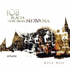 108 Places to See Before Nirvana - Neo, Kyle