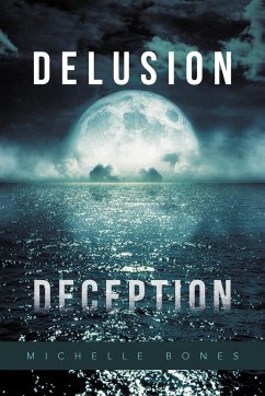 Delusion Deception - Bones, Michelle