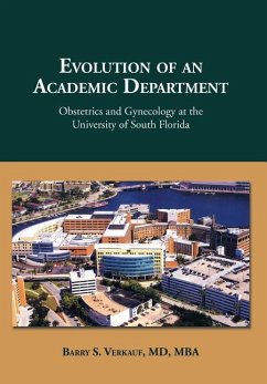 Evolution of an Academic Department - Verkauf MD Mba, Barry S.