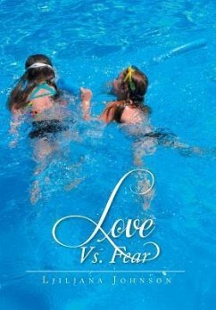 Love vs. Fear - Johnson, Ljiljana