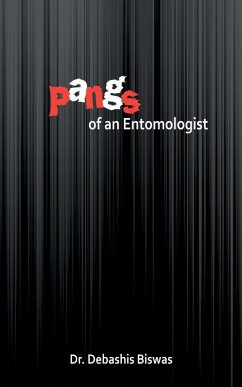 Cover Pangs of an Entomologist