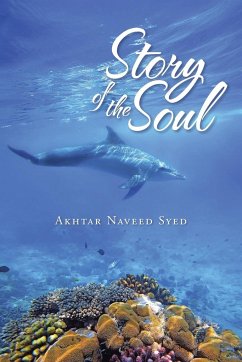 Story of the Soul - Syed, Akhtar Naveed