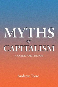 Myths of Capitalism - Torre, Andrew