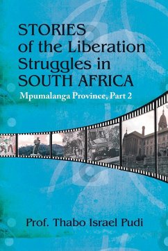 Stories of the Liberation Struggles in South Africa - Pudi, Thabo Israel