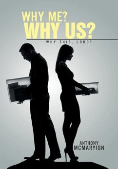 Why Me? Why Us? - McMaryion, Anthony