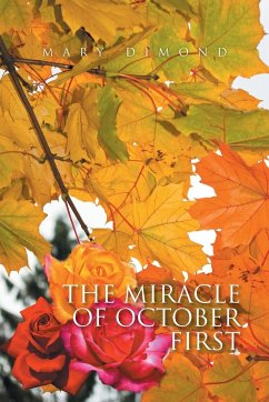 The Miracle of October First - Dimond, Mary